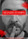 Silenzio stampa: noi che la mafia non la sentiamo neanche di striscio