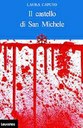 Il castello di San Michele