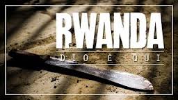 RWANDA. DIO E' QUI