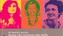 AL POSTO NOSTRO. DONNE CHE RESISTONO ALLE MAFIE