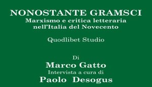 Nonostante Gramsci