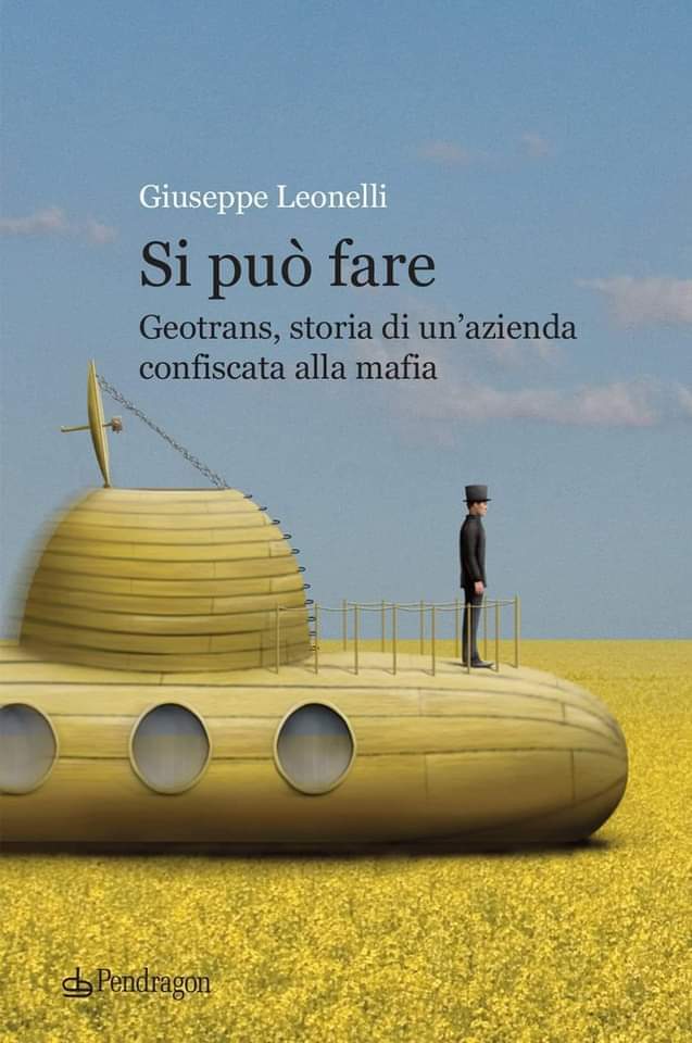 SI PUÒ FARE - Presentazione del libro di Giuseppe Leonelli