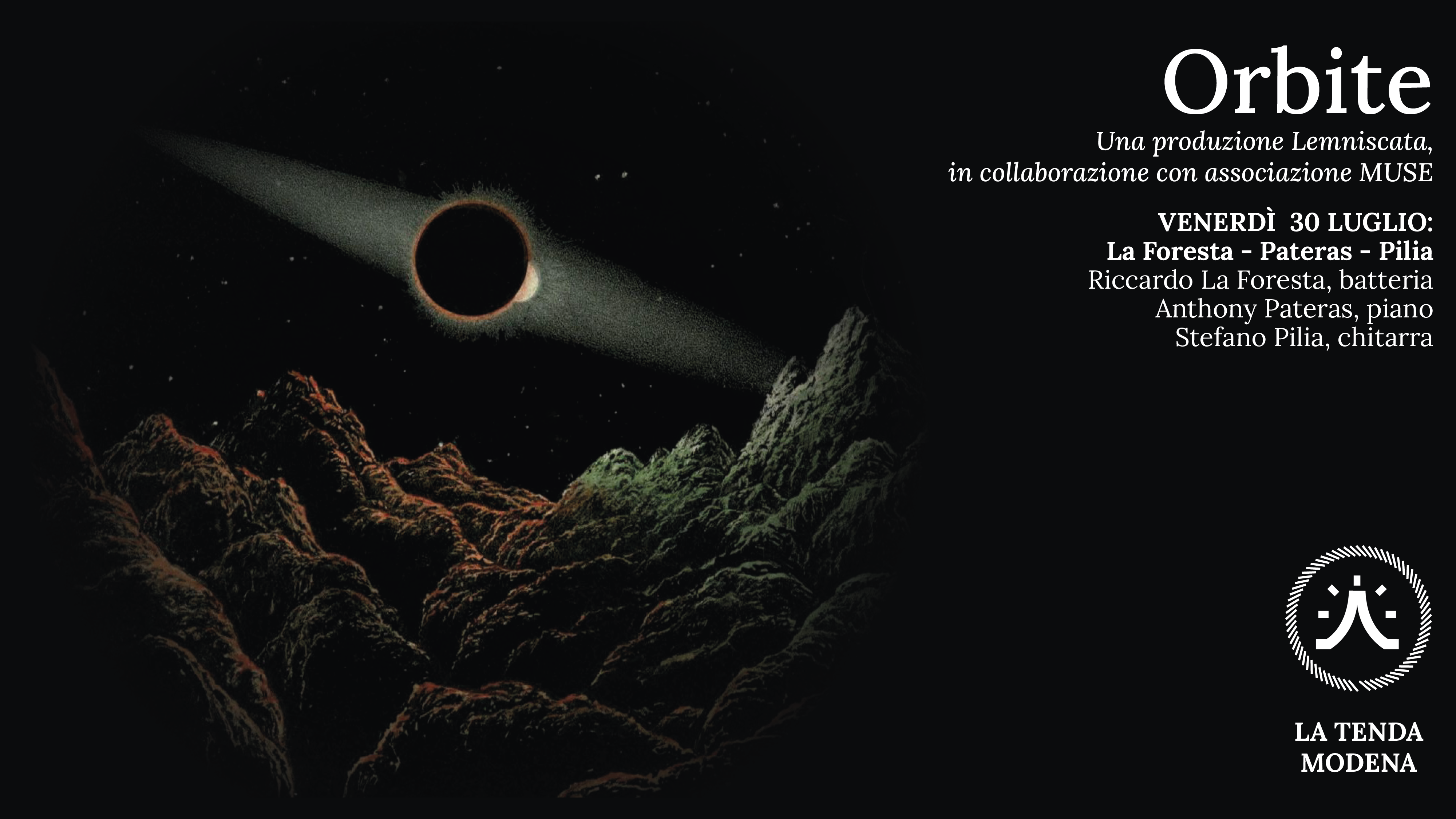 ORBITE presenta LA FORESTA/PATERAS/PILIA