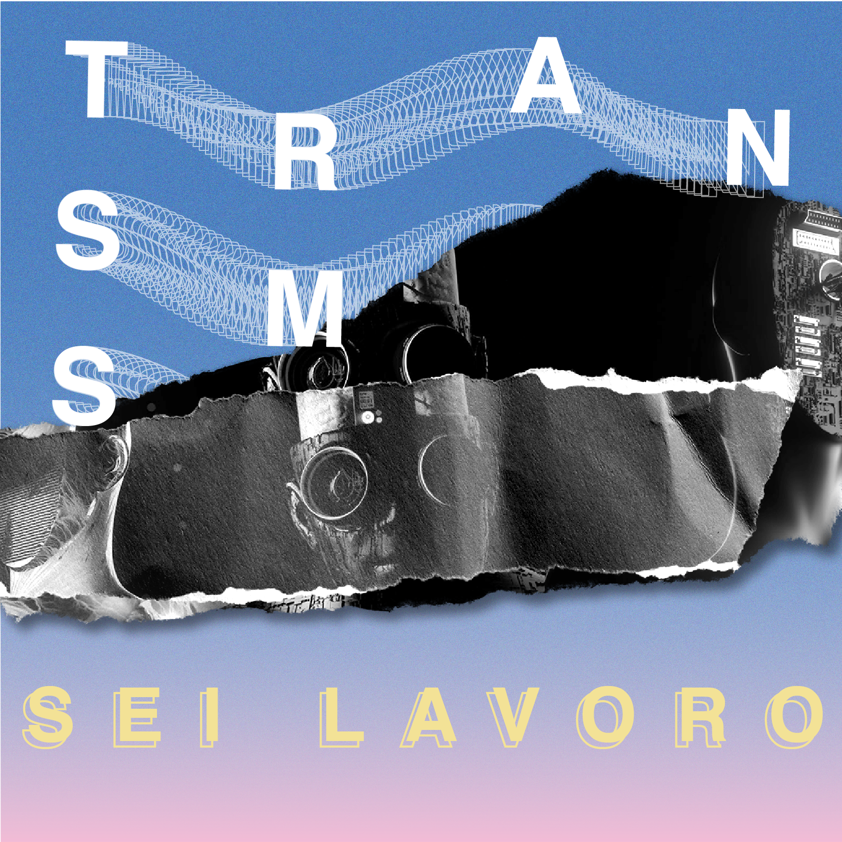 Sei Lavoro / Trasmission Bands