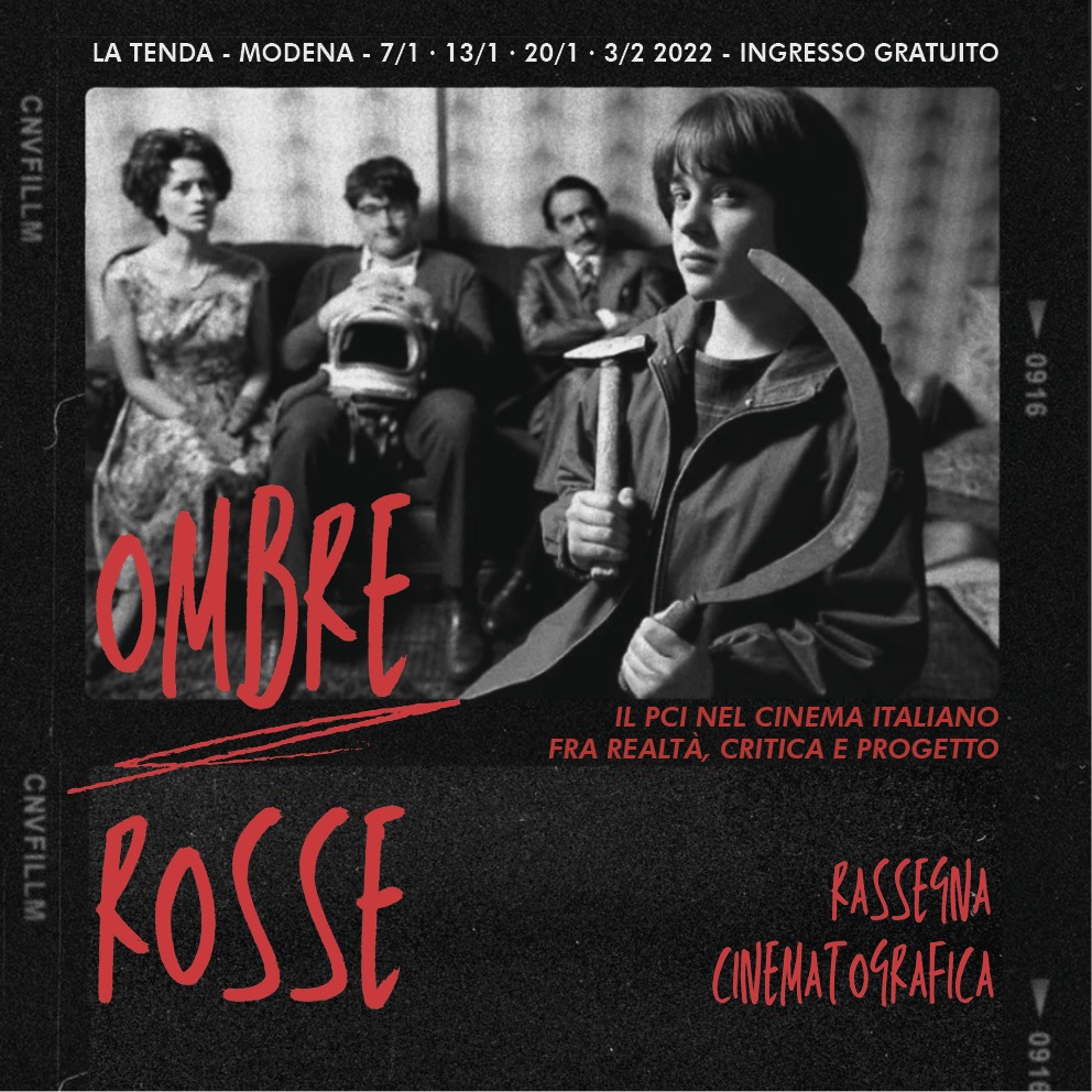 Ombre rosse. Il PCI nel cinema italiano fra realtà, critica e progetto - rassegna cinematografica