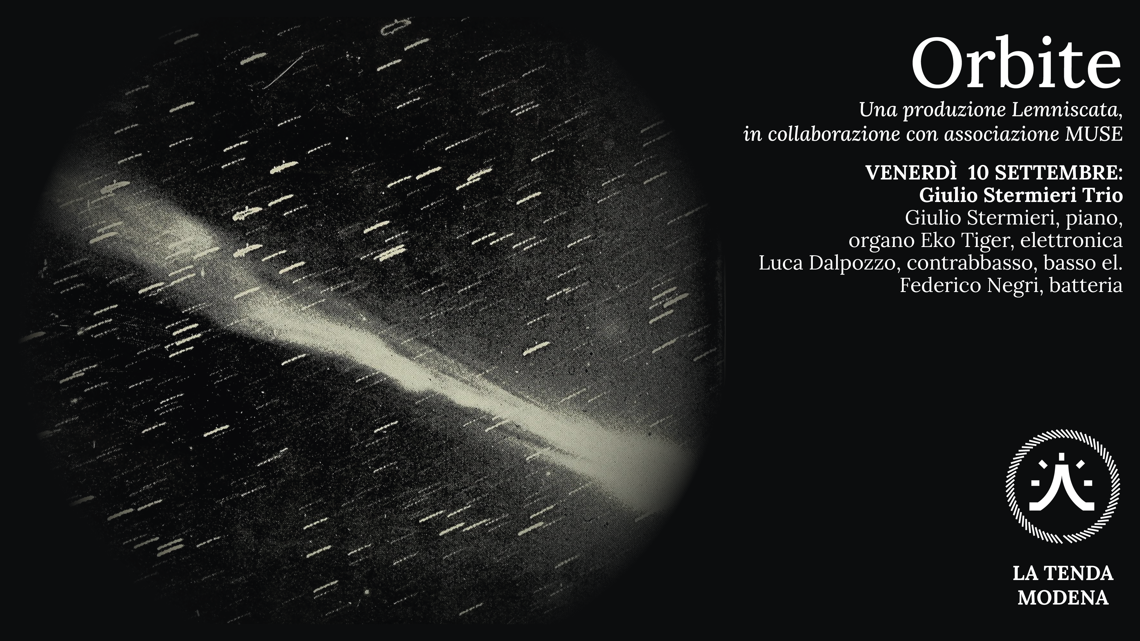 ORBITE presenta STERMIERI/DALPOZZO/NEGRI