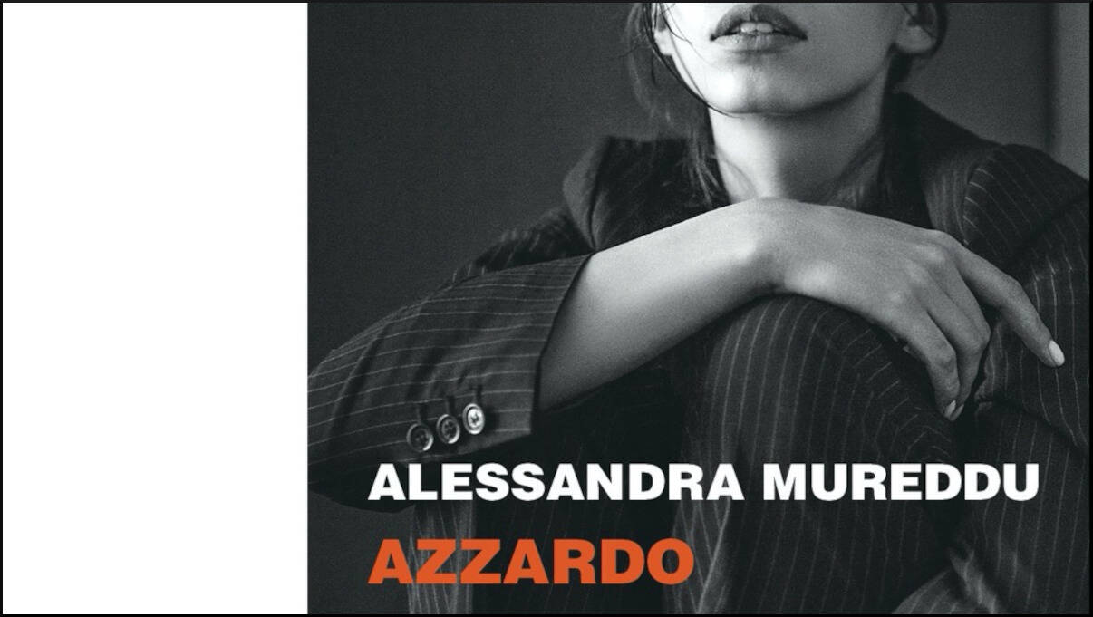  "Azzardo" di Alessandra Mureddu
