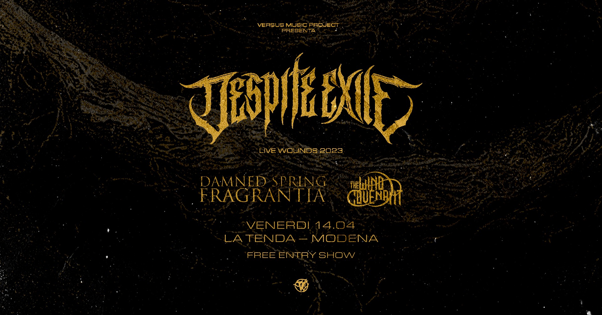 RINVIATO: DESPITE EXILE w/DAMNED SPRING FRAGRANTIA & THE WIND COVENANT