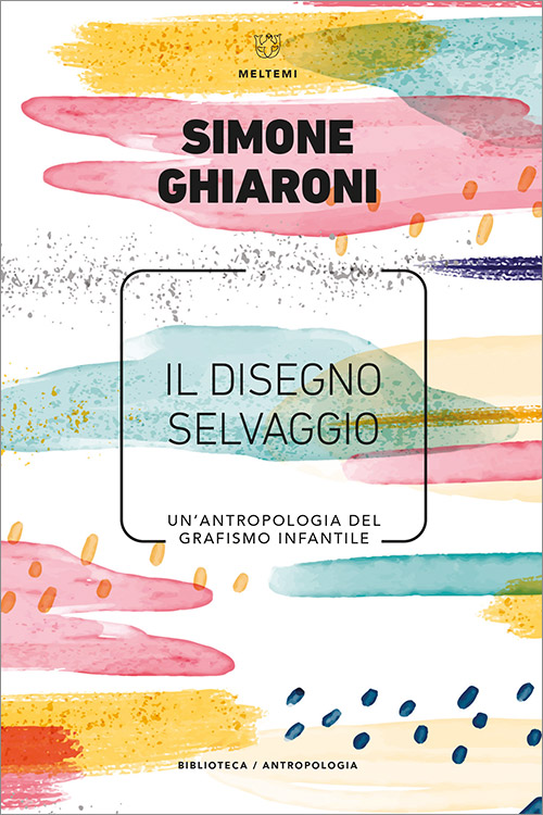 “Il Disegno selvaggio” di Simone Ghiaroni