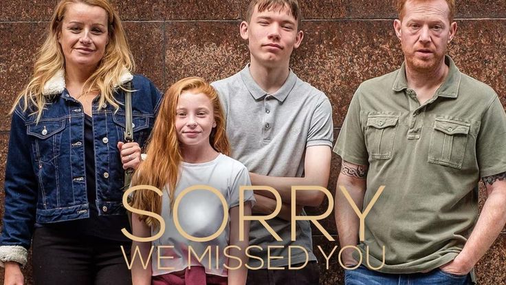 “Sorry We Missed You” 