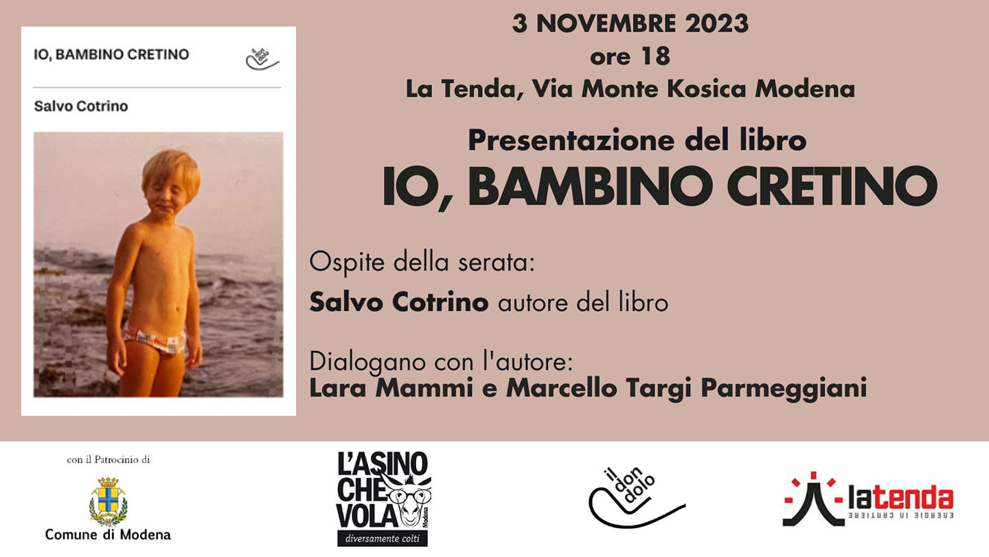  “Io, bambino cretino” di Salvo Cotrino