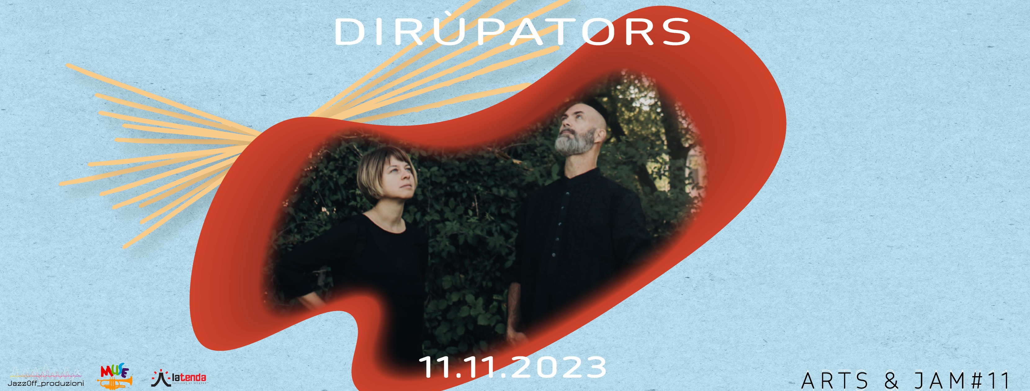 Dirùpators - ARTS & JAM #11