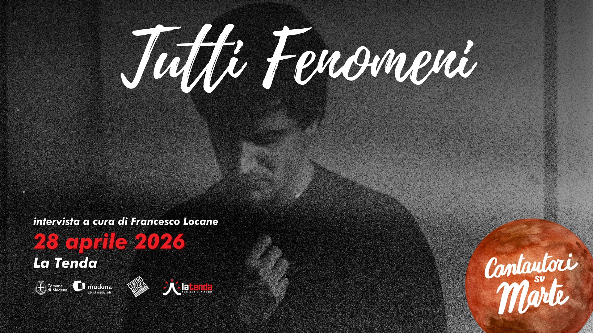 Tutti Fenomeni | Cantautori su Marte