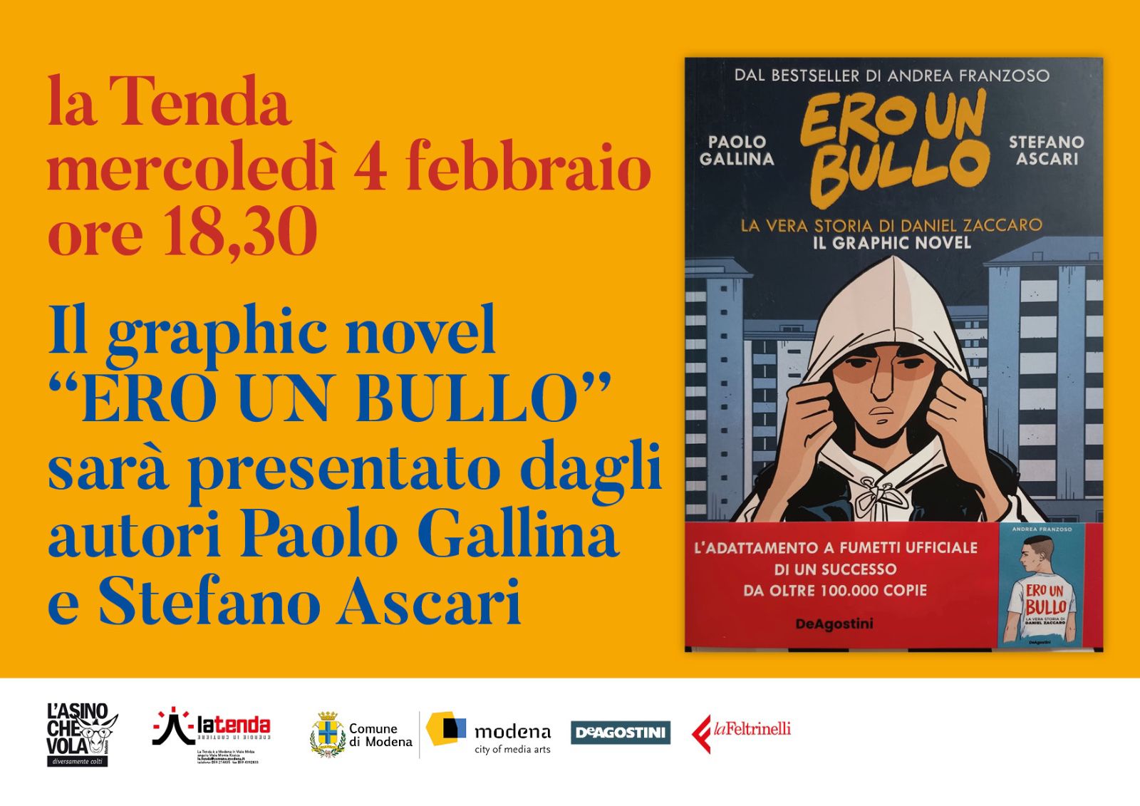 “Ero un bullo - la vera storia di Daniel Zaccaro - il graphic novel”  (DeAgostini editore) di Paolo Gallina e Stefano Ascari