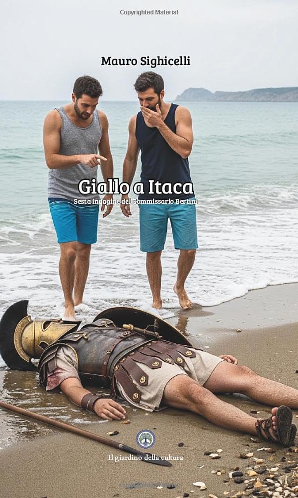 “Giallo a Itaca” di Mauro Sighicelli (Il Giardino della cultura)
