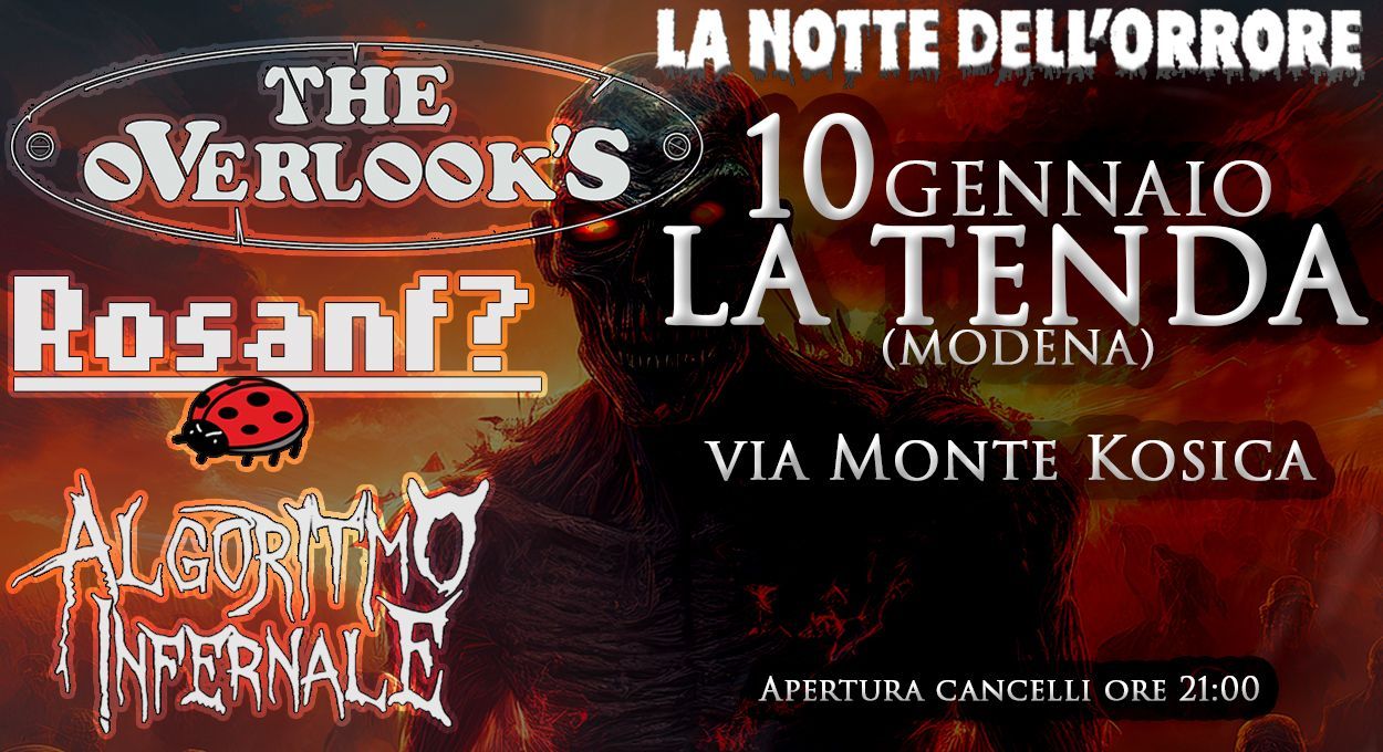 La Notte dell'Orrore: The Overlook's + Rosanf? + Algoritmo Infernale