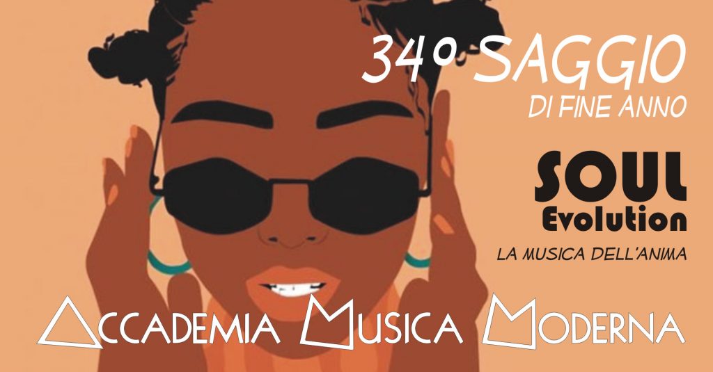 34° Saggio di Fine Anno | Accademia di Musica Moderna