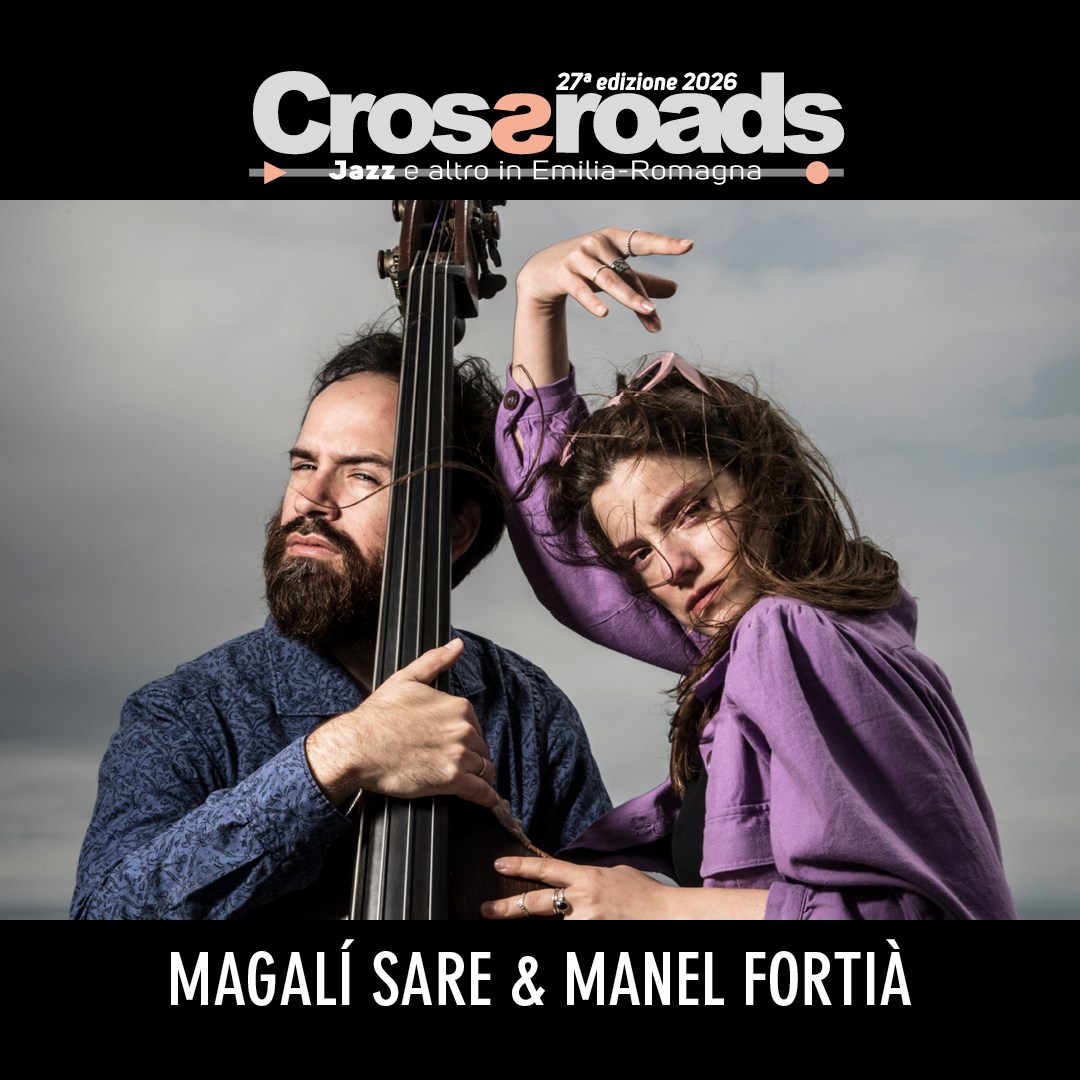 Magalì Sare & Manel Fortià | CROSSROADS
