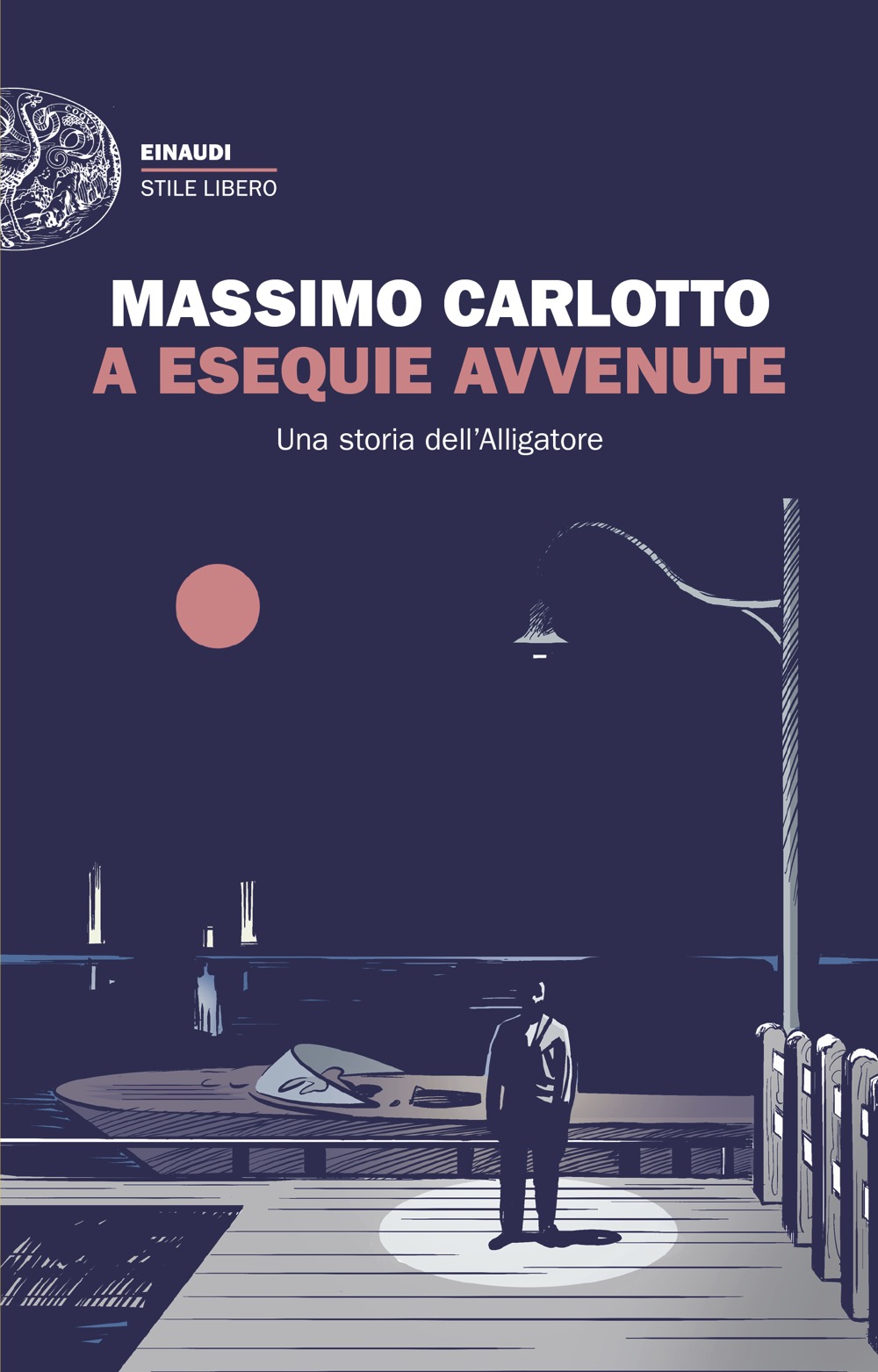 “A Esequie Avvenute” di Massimo Carlotto 